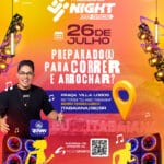 Itabaiana Night Race promete agitar a cidade com muita luz, música e emoção no dia 26 de julho