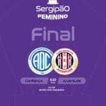 Confiança e Juventude fazem final do Sergipano Feminino 2025 com premiação recorde
