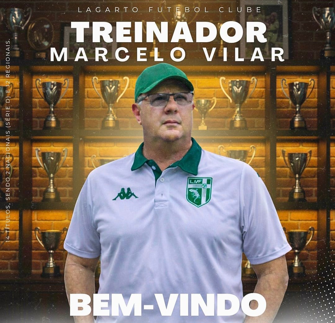 Marcelo Vilar assume comando técnico do Lagarto FC