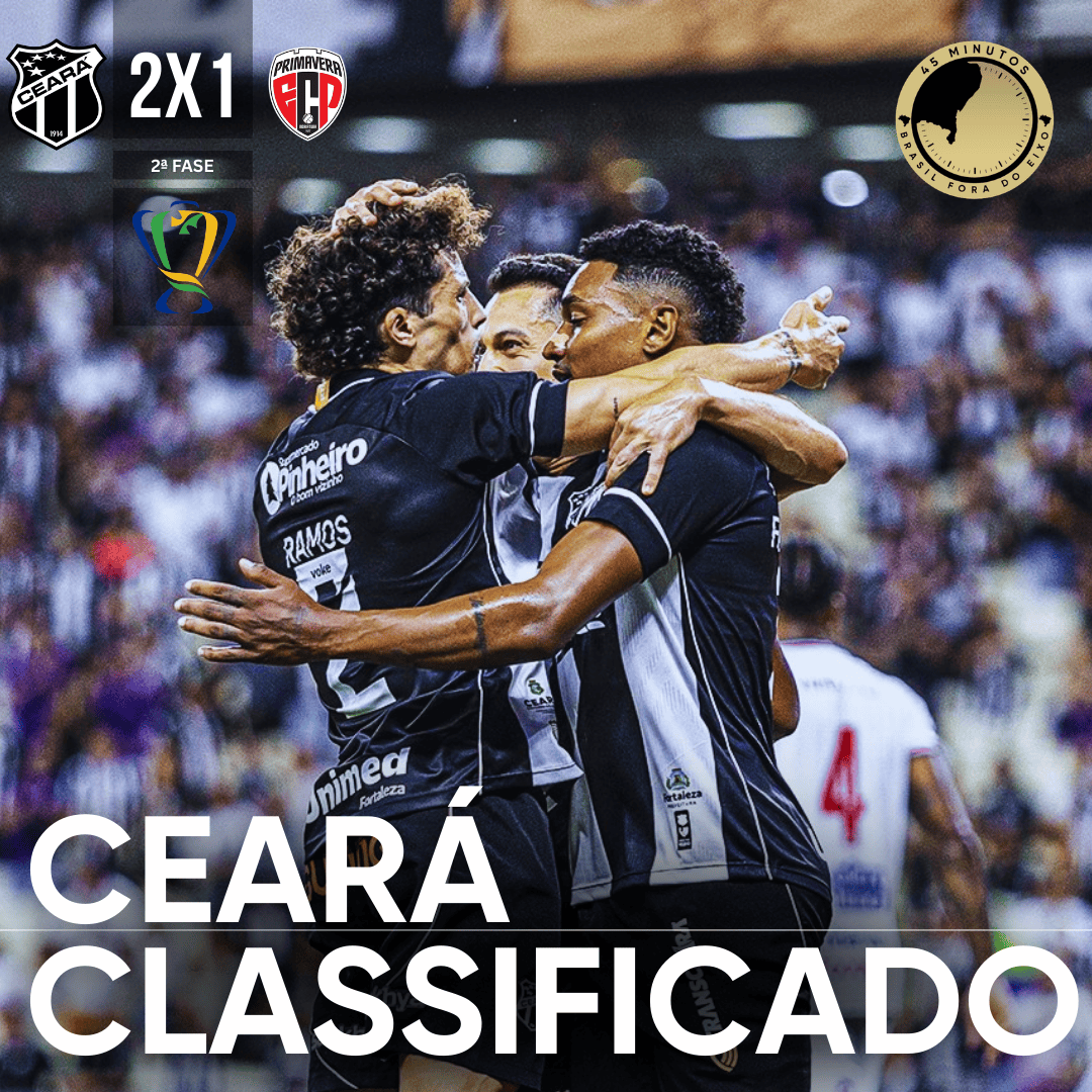 Ceará vence Primavera/SP por 2 a 1 e garante vaga na próxima fase da Copa do Brasil