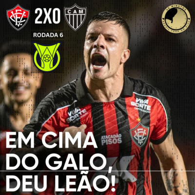 Vitória vence Atlético-MG por 2 a 0 e alcança 11º lugar na Série A
